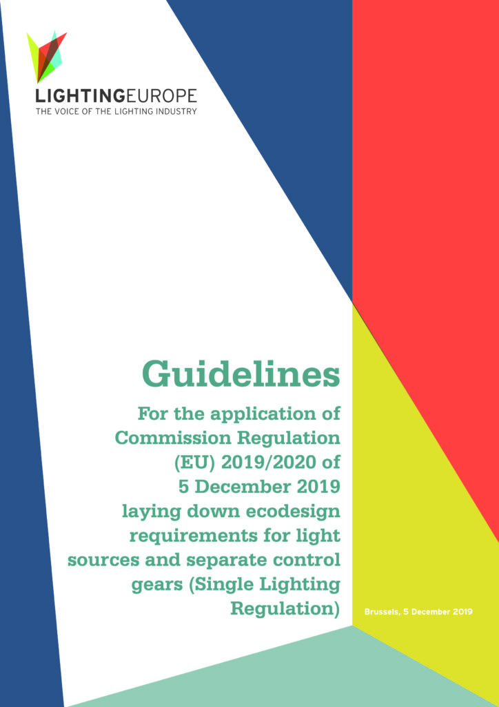 Lighting Europe
Guidelines
For the application of Commission Regulation of 5 December 2019 laying down ecodesign requirements for light sources and seperate control gears